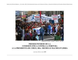 Primer informe de la Comisión Ética Contra la Tortura a la Presidenta de Chile, Sra. Michelle Bachelet Jeria