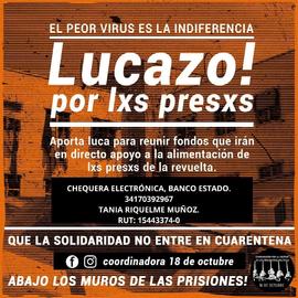 El peor virus es la indiferencia. Lucazo por los presos