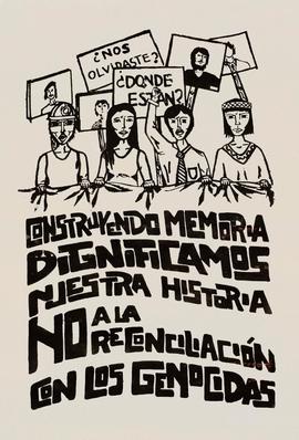 Afiche "CONSTRUYENDO MEMORIA DIGNIFICAMOS NUESTRA HISTORIA"