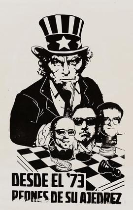 Afiche "DESDE EL '73 PEONES DE SU AJEDREZ"