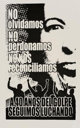 Afiche "NO olvidamos NO perdonamos NO nos reconciliamos"